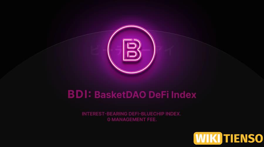BasketDAO - DPI mang lãi suất (BDPI) 